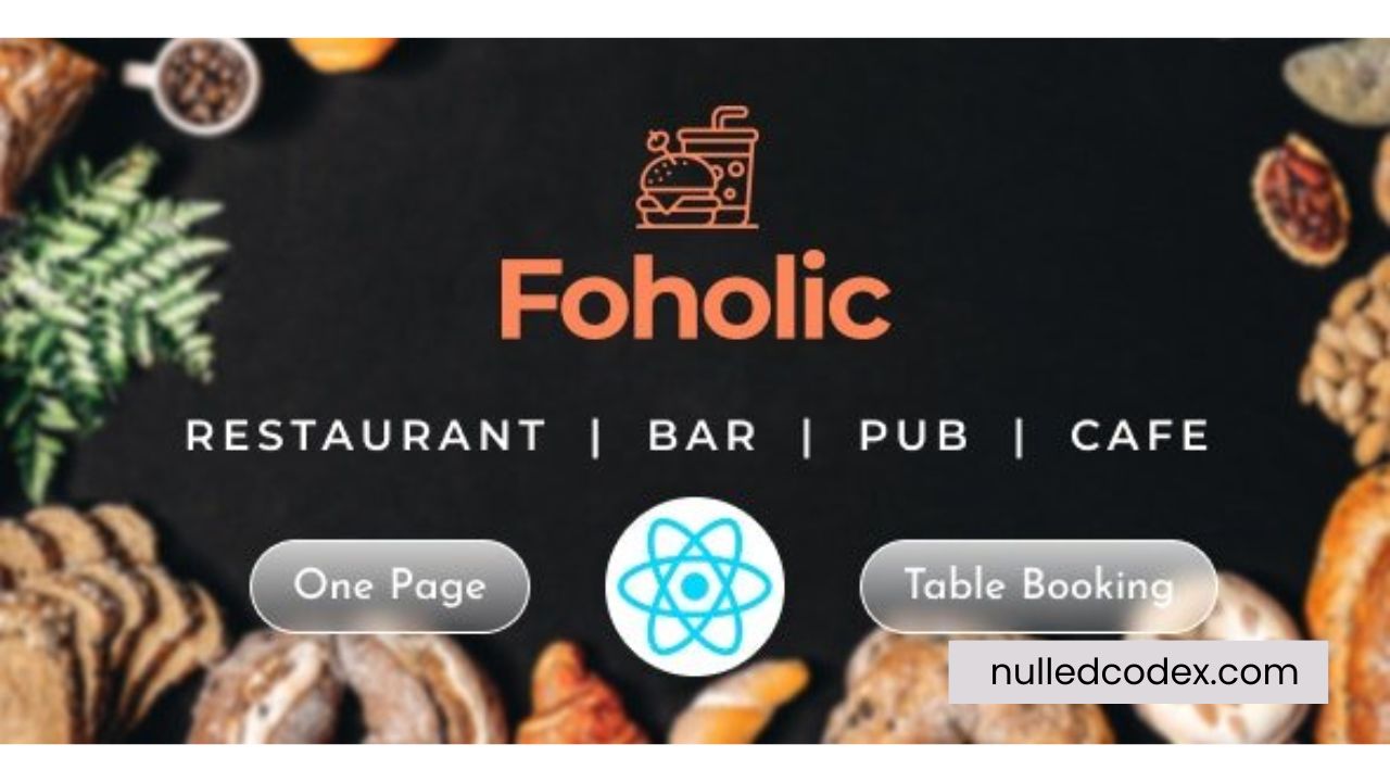 Foholic Food - Restaurant & Cafe Food React Template